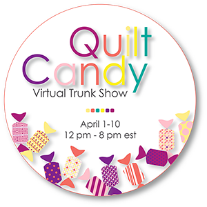 Quilt Candy Virtual Trunk Show