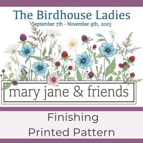 The Birdhouse Ladies Mystery Stitch-Along - Finishing Kit - Image 4