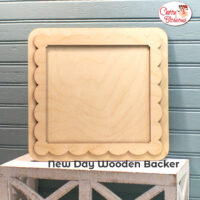 New Day Wooden Backer